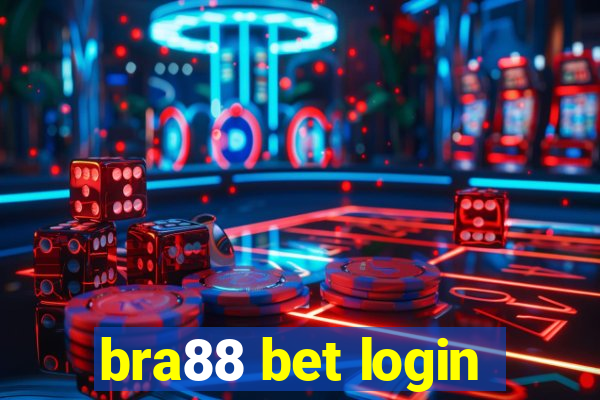 bra88 bet login